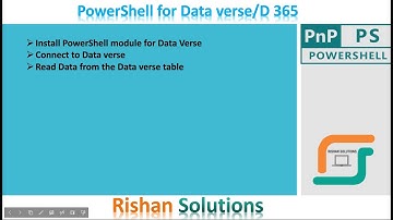 Working with Data verse tables with Power Shell | install module | Connect CRM