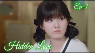 Hidden Love Ep -3 Eng Sub / Chinese drama 2023 / Zhao Lusi