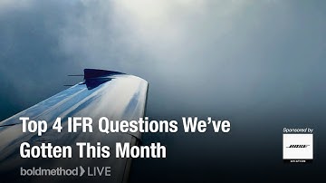 Top 4 IFR Questions We