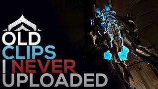 Warframe - ForgottenClips.mp4 - Things i never uploaded