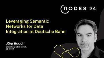 NODES 2024 - Leveraging Semantic Networks for Data Integration at Deutsche Bahn