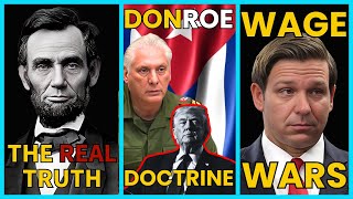 Trump RAMPS UP Cuba Blockade, Debunking the Lincoln MYTH, Florida Minimum Wage BATTLE.