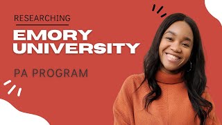Researching Your Favorite PA Programs- Emory University