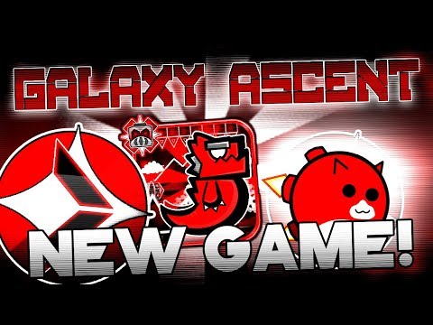 Galaxy Ascent Release Trailer! @Deam147GD
