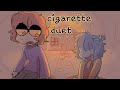 Cigarette duet animatic   11k special