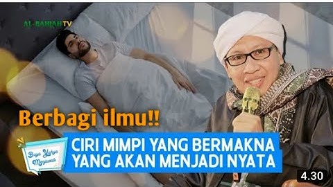 Ciri Mimpi Yg Bermakna Yang Akan Menjadi Nyata | Buya Yahya Terbaru