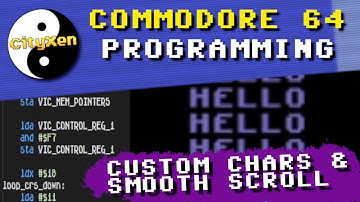 Commodore 64 Programming Part 4: Smooth Scrolling, Custom Characters & KickAssembler Macros