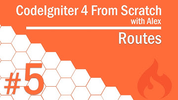 CodeIgniter 4 from Scratch - #5 - Routes
