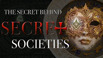 Who Really Runs the World? | The Secret Behind Secret Societies