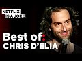 Best Of: Chris D'Elia | Netflix Is A Joke