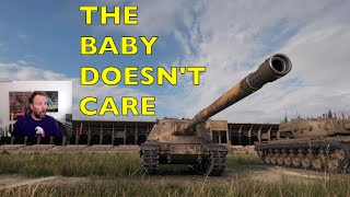 The Baby Doesn't Care!