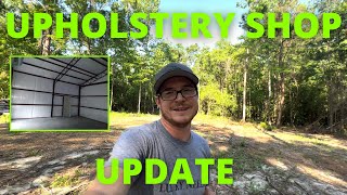 2022 Update - Upholstery Shop Build Ep 07