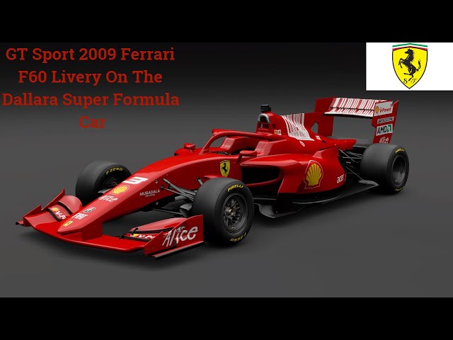 Gran Turismo Sport 2009 Ferrari F60 F1 Livery On The Dallara Super