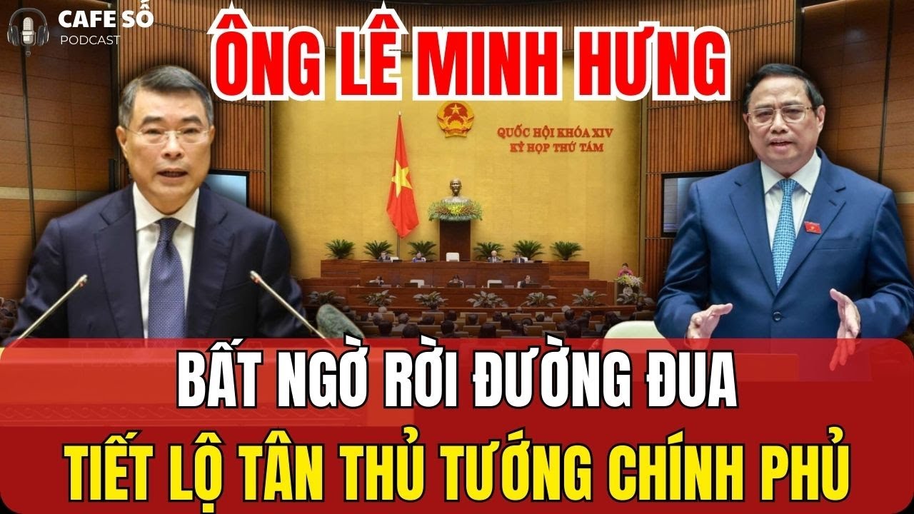 [PODCAST] Ông Lê Minh Hưng Bất Ngờ 