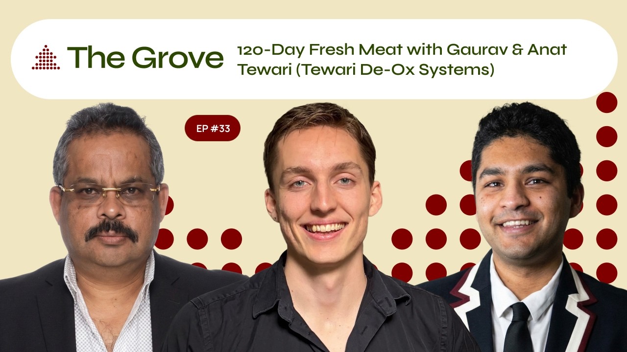 120-Day Fresh Meat with Gaurav & Anath Tewari (Tewari De-Ox Systems)