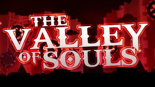 The Valley of Souls (Easy Demon) - By Manix648, Terron & Findexi