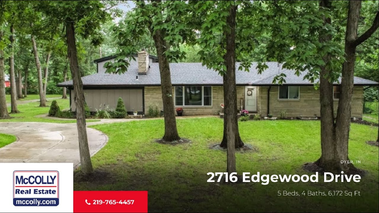 2716 Edgewood Drive, Dyer, IN MLS 532984 McColly YouTube