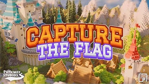 Minecraft CAPTURE THE FLAG | CTF | PvP
