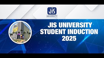 Student Induction Program 2025 | JIS University
