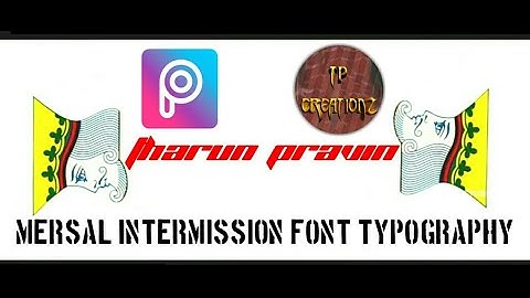 Mersal Intermission Font Typography Picsart | TP Creationz
