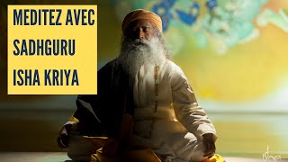 Méditation guidée avec Sadhguru - Isha Kriya - Sadhguru Afrique