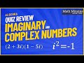 Complex Numbers Quiz Review