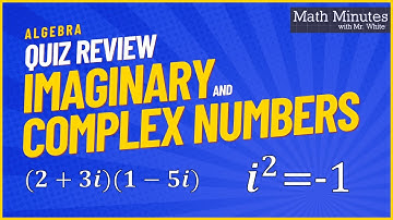 Complex Numbers Quiz Review