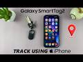 How To Locate / Find Samsung Galaxy Smart Tag 2 Using iPhone