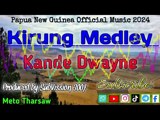 Kande Dwayne - Kirung Medley (PNG Latest Music 2024) class=