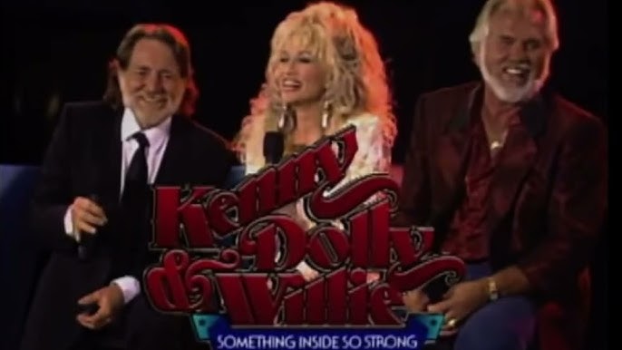 Kenny, Dolly and Willie: Something Inside So Strong Concert - 1989