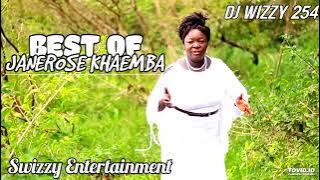 Best of Janerose Khaemba (Luhya Gospel mix) DJ WIZZY 254