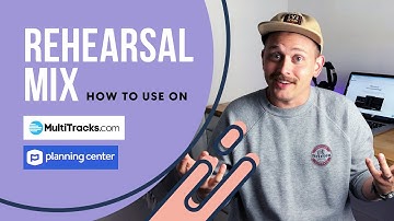 How To Use RehearsalMix On Multitracks or Planning Center | The Breakdown