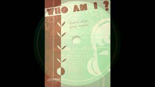 WHO AM I?  - The Rhythmic Eight
