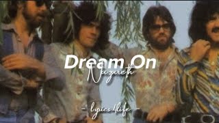 Nazareth - Dream On (Lyrics)