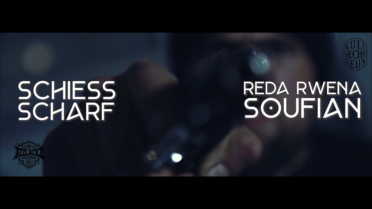 Watch Reda Rwena feat. Soufian - Schiess Scharf (Prod. by Millionarts) on YouTube Watch Reda Rwena feat. Soufian - Schiess Scharf (Prod. by Millionarts) on YouTube