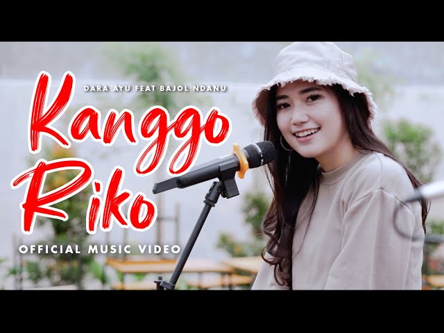 Dara Ayu Ft. Bajol Ndanu - Kanggo Riko (Official Reggae Version) class=