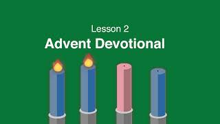 Advent Devotional - The Second Lesson by Lewis Center for Church Leadership 576 views 5 months ago 6 minutes, 50 seconds