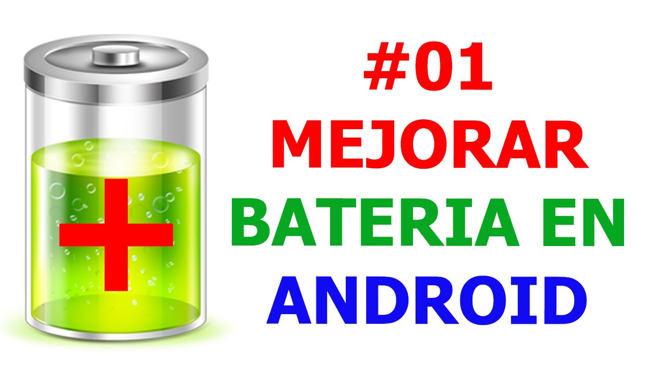 #01 Truco - Mejorar bateria en Android - YouTube