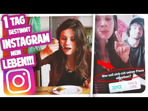 Die KRASSESTE 1 Tag bestimmt Instagram mein Leben CHALLENGE | Joyce