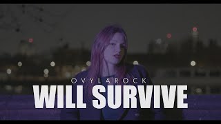 Ovylarock - Will Survive