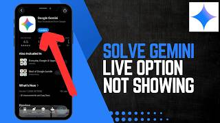How To Solve Gemini Live Option Not Showing