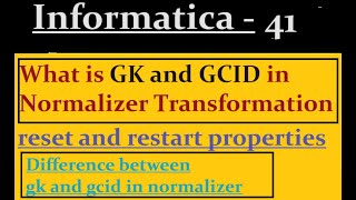 GK and GCID in Normalizer Transformation | Informatica