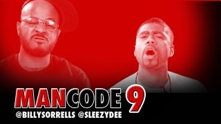 What To Do After A Ball Game: Man Code 9 @SLEEZYDEE @BILLYSORRELLS