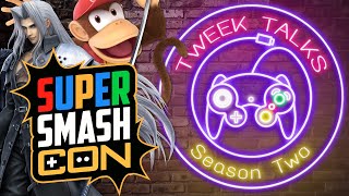 SUPER SMASH CON RETURNS | Tweek Talks Episode 60