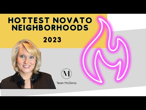 Hottest Novato Neighborhoods | Jan 2024 Update | Novato Real Estate