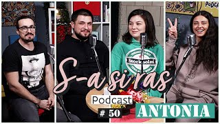 Mincu, Maria Popovici si Banciu | S-a si ras | Podcast #50 | Antonia