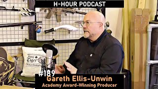 Famous H-Hour Podcast #189 Gareth Ellis-Unwin - Oscar winning movie producer remastered Wealth