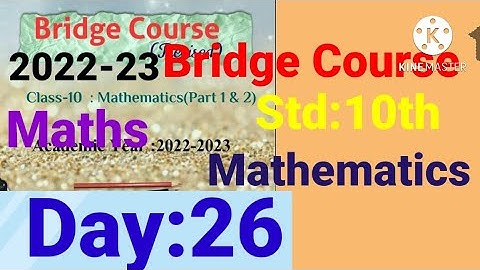 10th||Mathematics||Bridge Course||2022-23 ||Day:26th||English & SemiEnglish||Maths, Class 10, Day:26