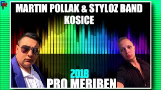 Video thumbnail of "Martin Pollak & Styloz Band Kosice - Pro meriben"