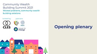 Opening plenary: wicked problems, community wealth building solutions
